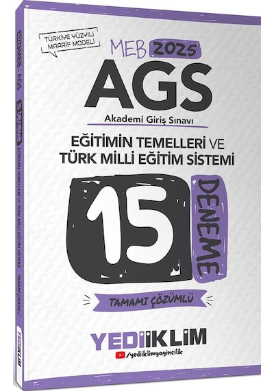 Yediiklim 2025 Meb Ags Eğitimin Temelleri Ve Türk Milli Eğitim Sistemi Tamamı Çözümlü 15 Deneme