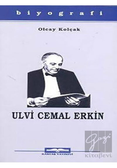 Ulvi Cemal Erkin - Olcay Kolçak - Kastaş Yayınları