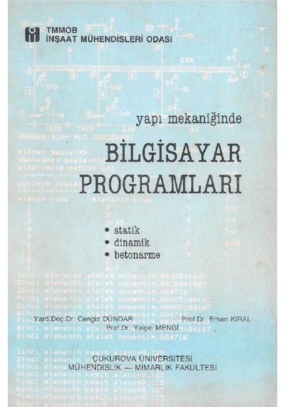 Yapı Mekaniğinde Bilgisayar Programlari Statik Dinamik Betonarme - Cengiz Dündar