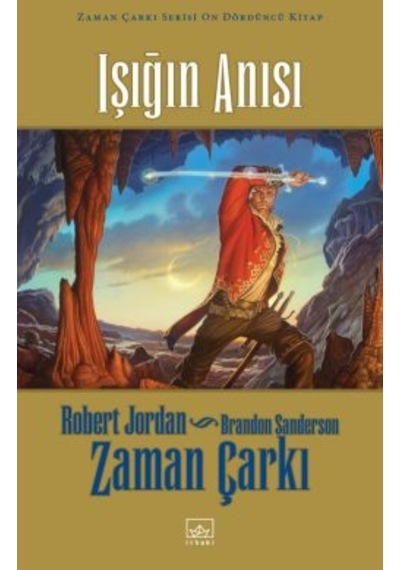 Zümrüt Denizli Tress + Geceyarısı Kuleleri Zaman Çarkı 13 + Zaman Çarkı Serisi 14: Işığın Anısı Ciltli