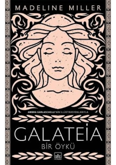Galateia + Akhilleus Un Şarkısı