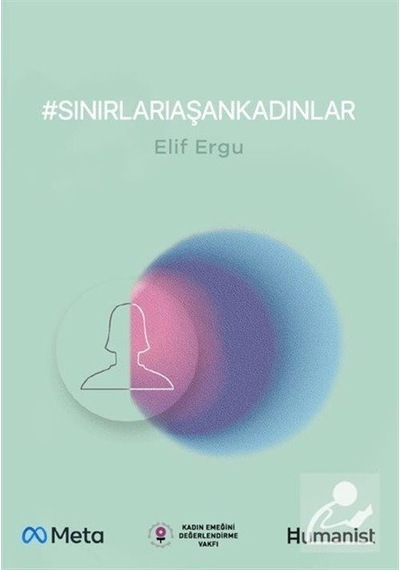 Sınırları Aşan Kadınlar / Elif Ergu