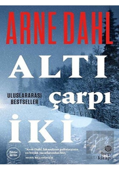 Altı Çarpı İki - Arne Dahl - Hep Kitap
