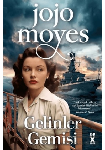 Gelinler Gemisi Dex Yayınevi Jojo Moyes