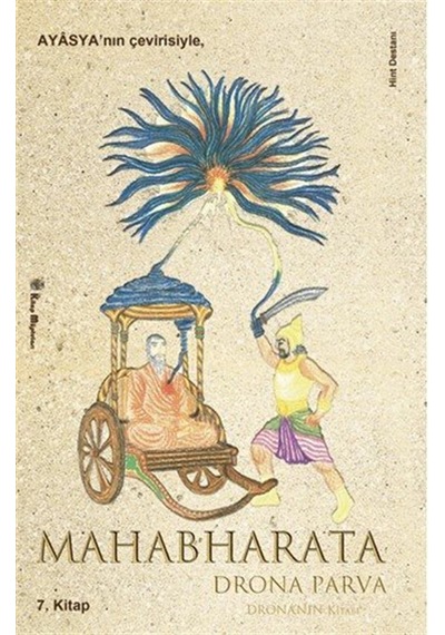 Mahabharata 7 ''drona Parva'' Drona'nın Kitabı / Ayasya