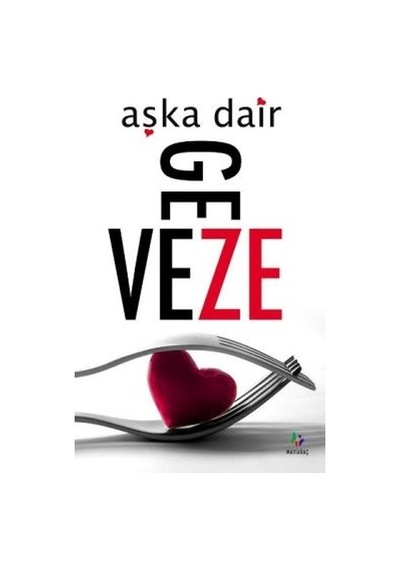 Aşka Dair - DJ Geveze - Mavi Ağaç
