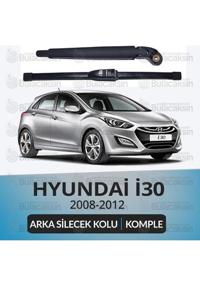 Hyundai İ30 2008-2012 Komple Arka Silecek Kolu Ve Süpürgesi Seti