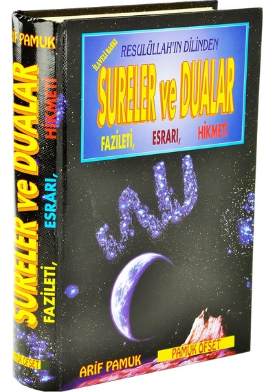 Rasulullah'In S.A.V. Dilinden Sureler Ve Dualar
