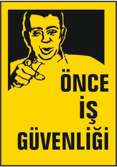 5 Adet Önce Iş Güvenliği Levhası