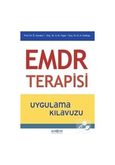 Emdr Terapisi Uygulama Kılavuzu / Alişan Burak Yaşar