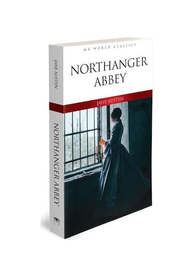 Northanger Abbey - MK World Classics İngilizce Klasik Roman - Jane Austen - MK Publications