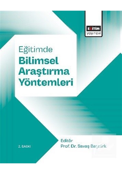 Eğitimde Bilimsel Araştırma Yöntemleri / Kolektif