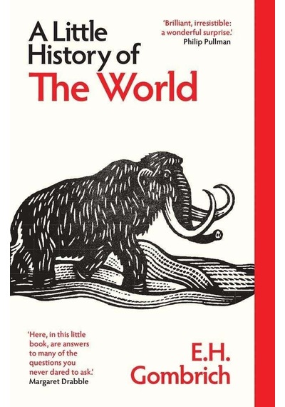 A Little History Of The World Yale University Press