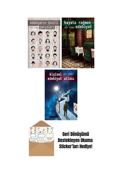 Edebiyatın Tesirli Parçaları + Hayata Rağmen Edebiyat + Kişisel Edebiyat Atlası