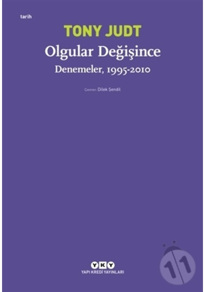 Olgular Değişince – Denemeler. 1995 - 2010