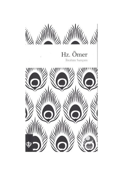 Hz. Ömer - İbrahim Sarıçam - Türkiye Diyanet Vakfı Yayınları