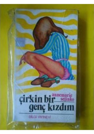 Çirkin Bir Genç Kizdim
