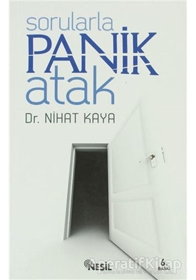 Sorularla Panik Atak- Nesil Yayınları