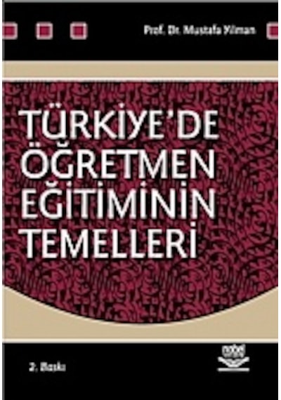 Türkiyede Öğretmen Eğitiminin Temelleri