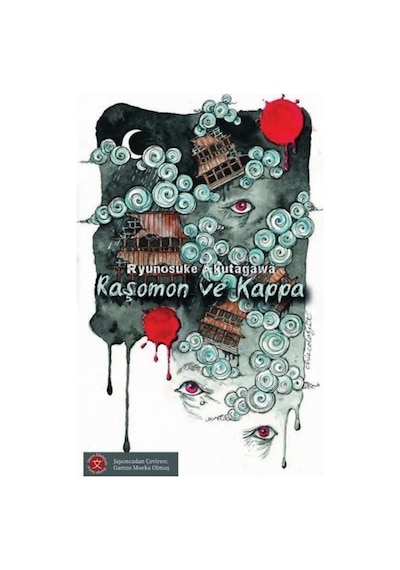 Raşomon ve Kappa - Ryunosuke Akutagawa - Komik Şeyler