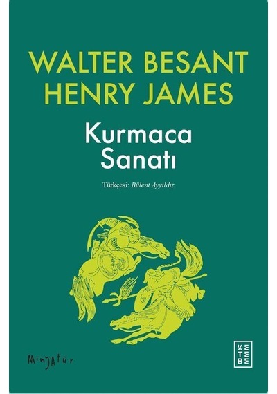 Kurmaca Sanatı / Henry James