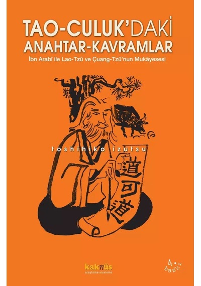 Toshihiko İzutsu - Tao-culuk'daki Anahtar Kavramlar