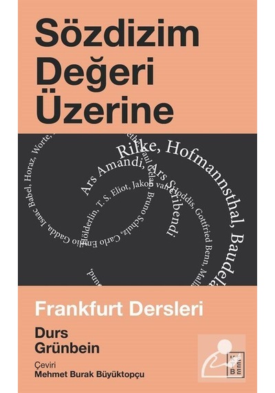 Sözdizim Değeri Üzerine / Durs Grünbein