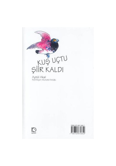 Kuş Uçtu Şiir Kaldı - Aytül Akal -  Mavisel Yener - Uçanbalık Yayıncılık