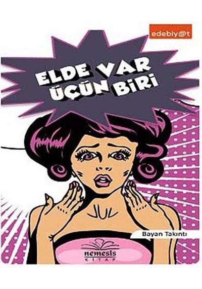 Elde Var Üçün Biri - Bayan Takıntı - Nemesis Kitap