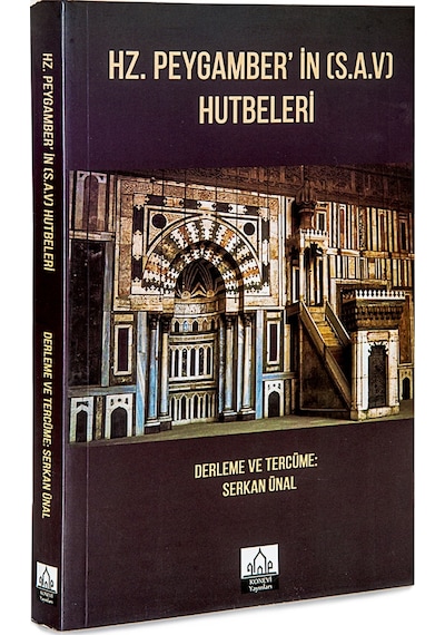 Hz. Peygamberin S.A.V. Hutbeleri