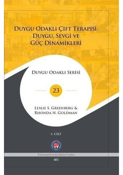Duygu Odaklı Çift Terapisi: Duygu,sevgi Ve Güç Dinamikleri - ...