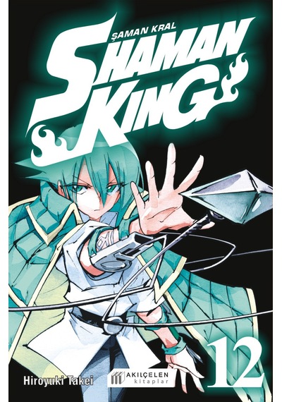 Shaman King - Şaman Kral 12 Akılçelen Kitaplar