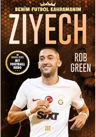 Ziyech - Benim Futbol Kahramanım - Rob Green - Dokuz Yayınları