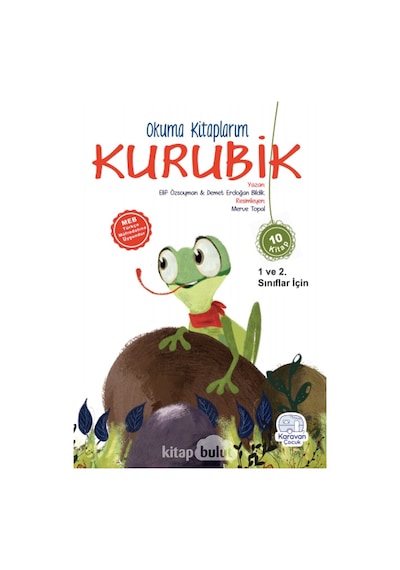 Kurubik - Okuma Kitaplarım Seti - 1. ve 2. Sınıflar İçin - 10 Kitap Takım - Demet Erdoğan Bildik - Karavan Çocuk