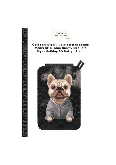 Özel Seri Köpek Figür Telefon Standı Manyetik Cüzdan Nimmy Magsafe Siyah Bulldog 3d Nakışlı Stand