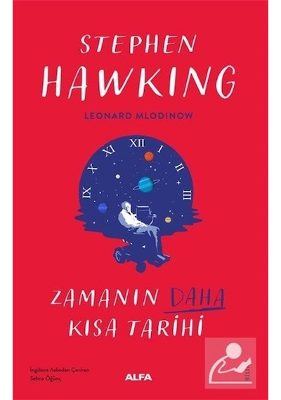 Zamanın Daha Kısa Kısa Tarihi / Stephen Hawking