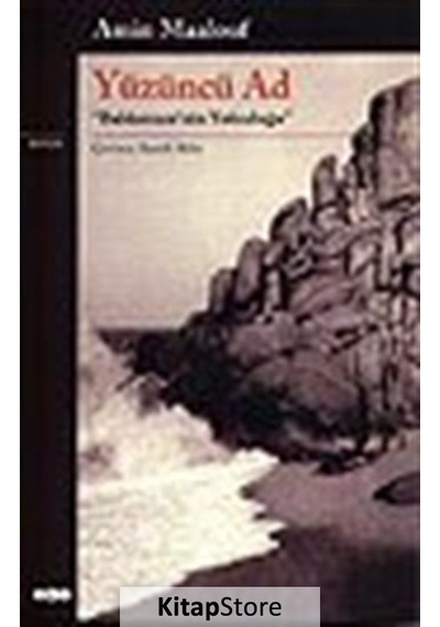 Kitapstore Yüzüncü Ad / Baldassare'Nin Yolculuğu / Amin Maalouf