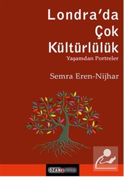 Londra'da Çok Kültürlülük - Semra Eren Nijhar - Ozan Yayıncılık
