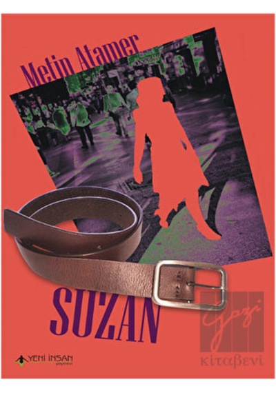Suzan - Metin Atamer - Yeni İnsan Yayınevi