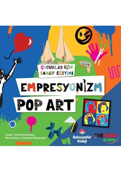 Çocuklar İçin Sanat Eğitimi Empresyonizm Pop-art - Ybve-718215