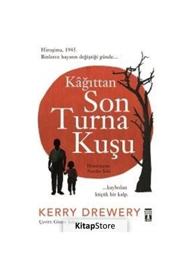 Kitapstore Kağıttan Son Turna Kuşu / Kerry Drewery