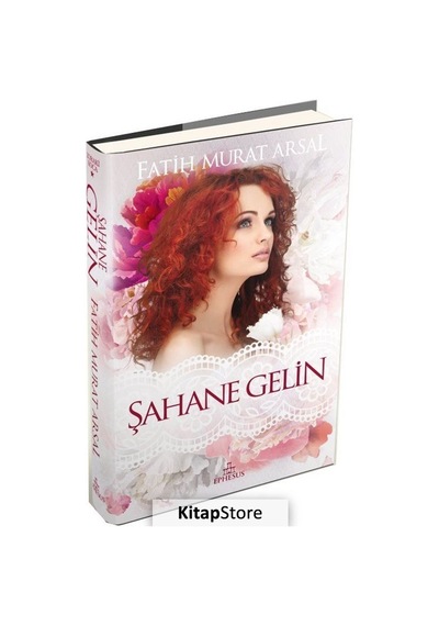Kitapstore Şahane Gelin Ciltli / Zoraki Koca Serisi 1 / Fatih Murat Arsal