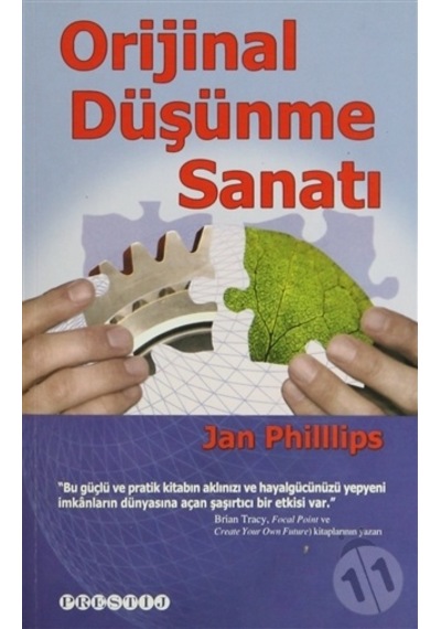 Orijinal Düşünme Sanatı - Jan Phillips - Prestij Yayınları