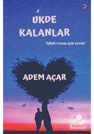 Ukde Kalanlar / Adem Açar