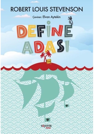 Define Adası - Robert Louis Stevenson - Kopernik Çocuk