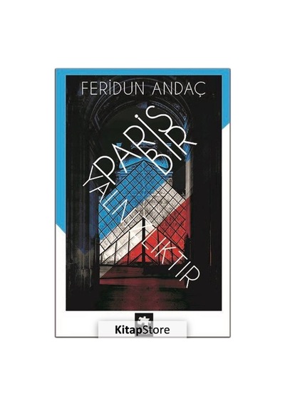 Paris Bir Yalnızlıktır - Feridun Andaç - Eksik Parça