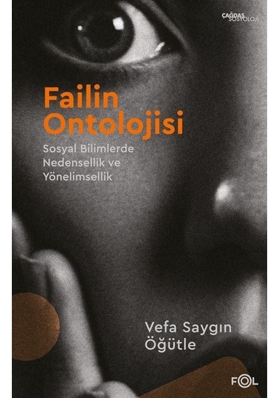 Failin Ontolojisi / Vefa Saygın Öğütle