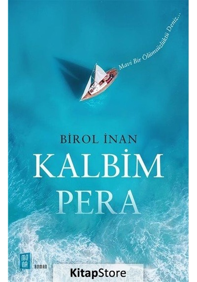Kitapstore Kalbim Pera / Birol Inan
