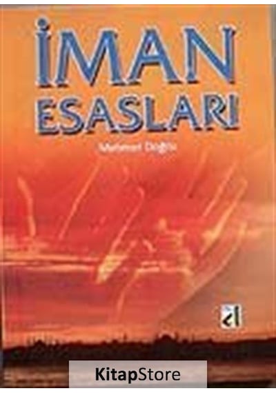 İman Esasları  - Mehmet Doğru  - Damla Yayınevi