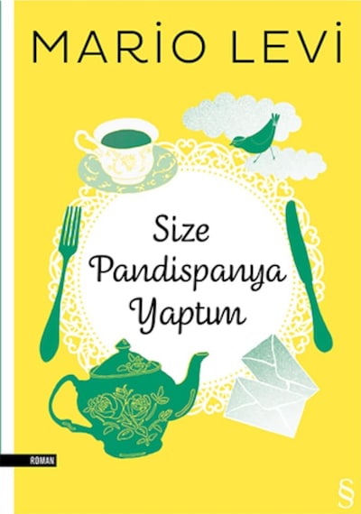 Size Pandispanya Yaptım - Mario Levi - Everest Yayınları